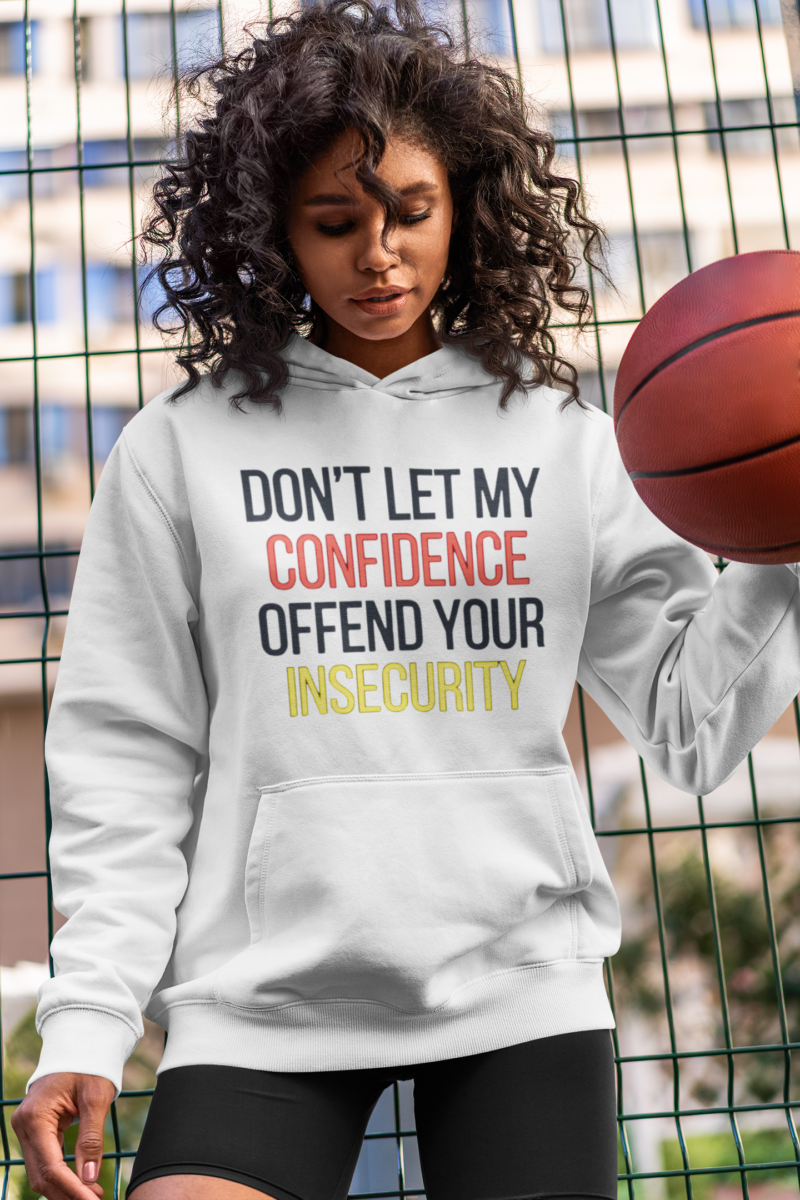 Women Hoodie Confidence
